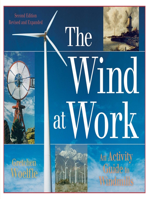 Title details for The Wind at Work by Gretchen Woelfle - Available